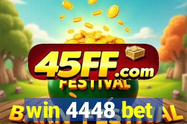 win 4448 bet
